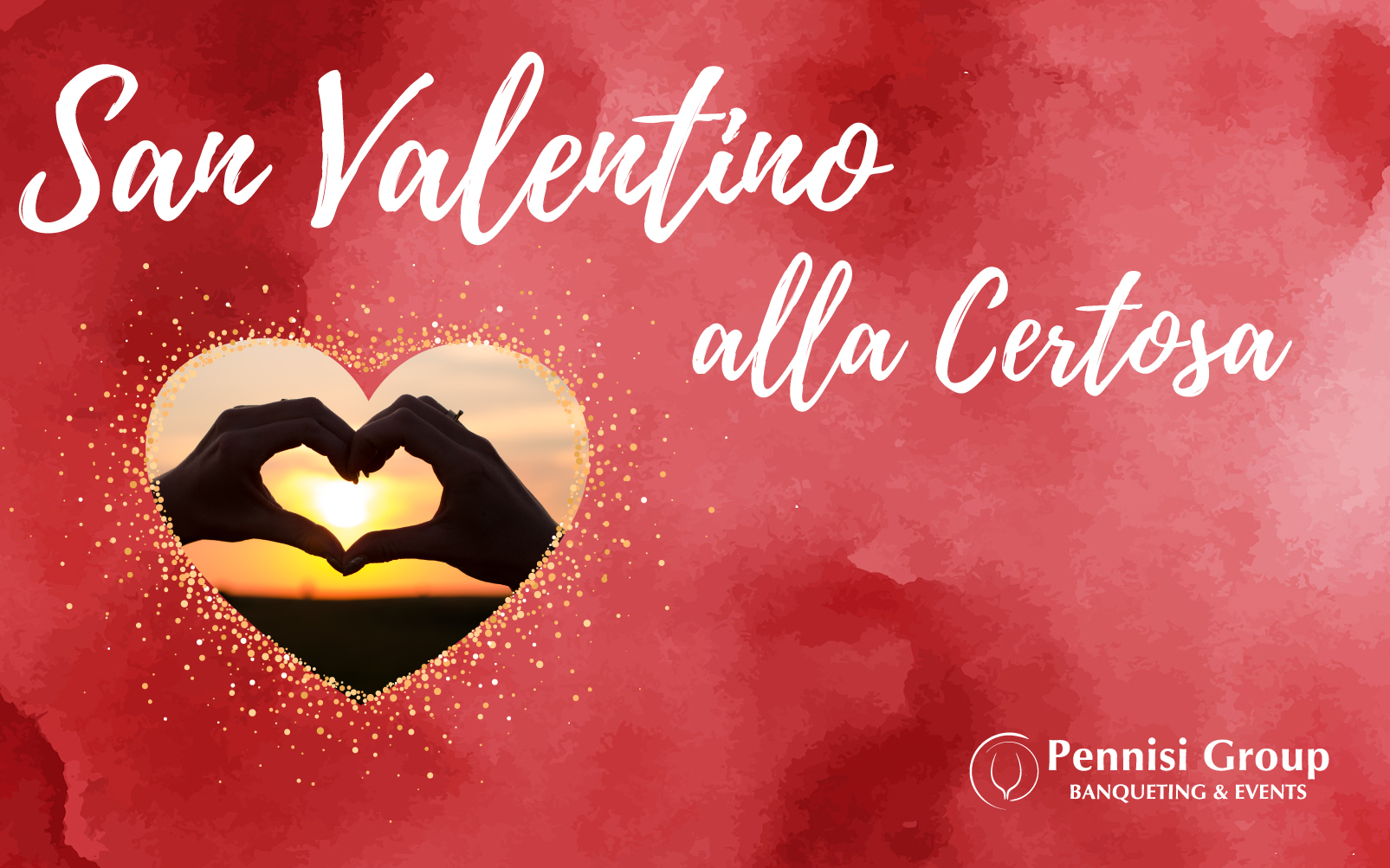 , San Valentino 2024, Banqueting e Ristorazione Pennisi Group